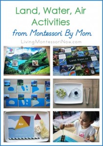 Great beginning geography lessons for preschoolers. Full review of Montessori By Mom's :Land, Water, Air on Living Montessori Now.